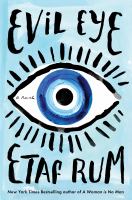 Evil Eye : A Novel.