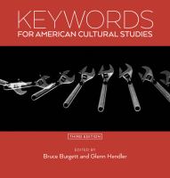Keywords For American Cultural Studies 