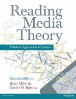 Reading Media Theory : Thinkers, Approaches And Contexts 