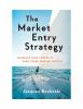 link to The market entry strategy : charting your course to early stage venture success  in the TCC library catalog