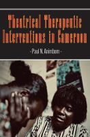 Theatrical Therapeutic Interventions In Cameroon 