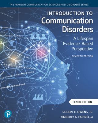 Introduction to communication disorders : a lifespan evidence-based perspective