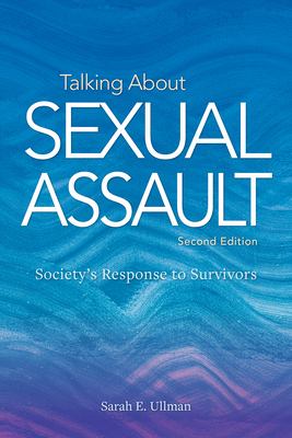 cover of Talking about sexual assault : society's response to survivors