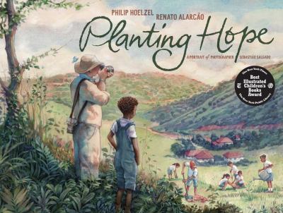 Planting hope : a portrait of photographer Sebastião Salgado