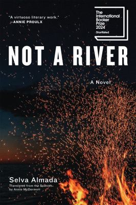 Not a river : a novel