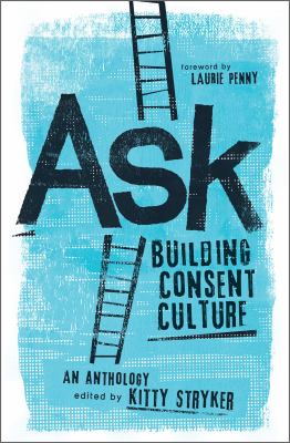 cover of Ask : building consent culture