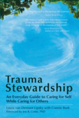 cover of Trauma stewardship : an everyday guide to caring for self while caring for others