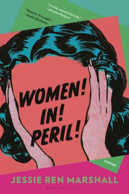 cover of Women! In! Peril! : stories