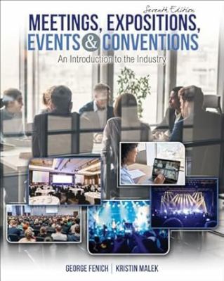 Meetings, expositions, events, & conventions : an introduction to the industry